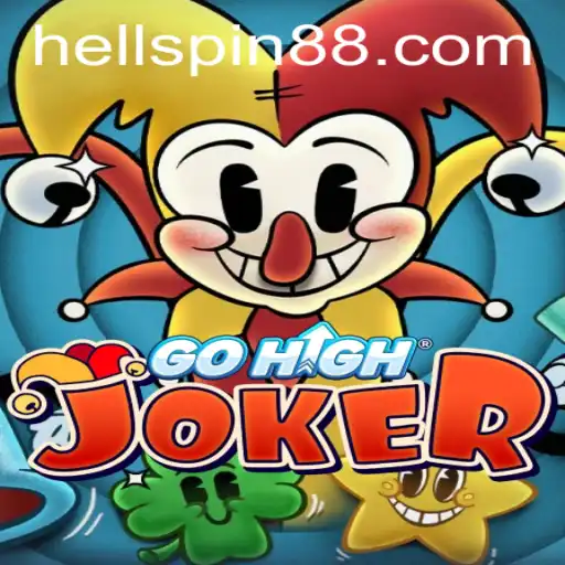 GoHighJoker: Unveiling the Thrills of Hell Spin